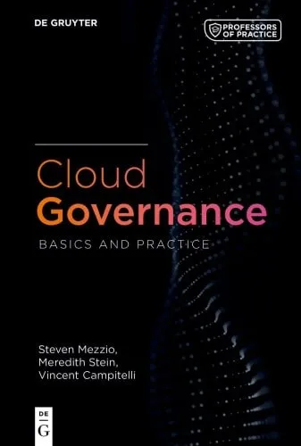 Gobernanza de la nube: conceptos básicos y práctica por Steven Mezzio, Meredith Stein, Vincent Campitelli