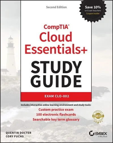 Guía de estudio de CompTIA Cloud Essentials+ - Examen CLO-002, segunda edición de Cory Fuchs, Quentin Docter